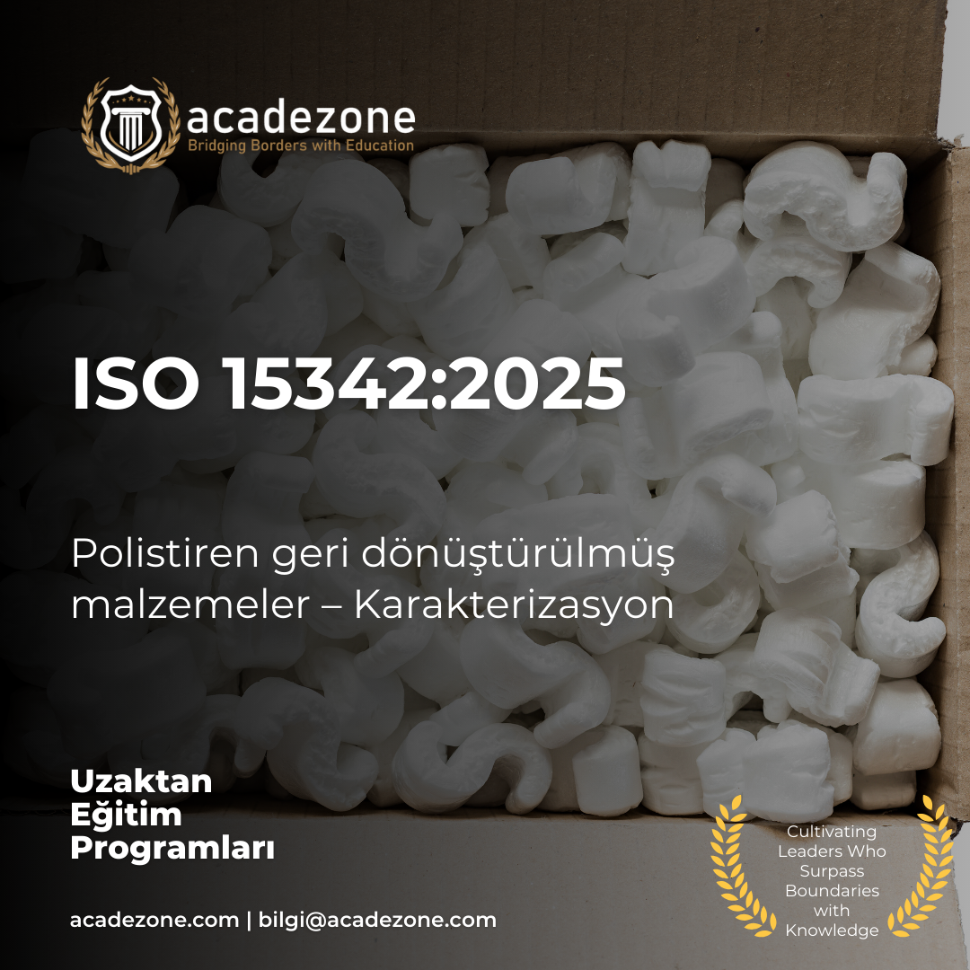 ISO 15342:2025 - Polistiren (PS) Geri Dönüştürülmüş Malzemelerin Karakterizasyon Gereklilikleri